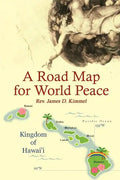 A Road Map for World Peace - Paperback