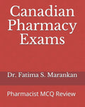 Canadian Pharmacy Exams: Pharmacist MCQ Review 2021 - Paperback