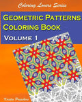 Geometric Patterns Coloring Book Volume 1 - Paperback