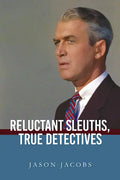Reluctant Sleuths, True Detectives - Hardcover