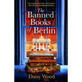 The Banned Books of Berlin - Paperback