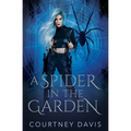 A Spider in the Garden - Paperback