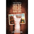The True Life Adventures of Irene in White Tights - Paperback