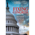 Fixing Congress: Restoring Power to the People - Paperback