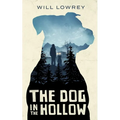 The Dog in the Hollow - Paperback