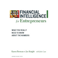 Financial Intelligence for Entrepreneurs: What You Really Need to Know about the Numbers - Paperback