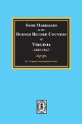 Some Marriages in the BURNED Record Counties of Virginia, - Paperback