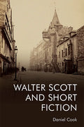 Walter Scott and Short Fiction - Paperback