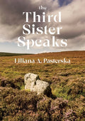 The Third Sister Speaks - Paperback