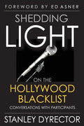 Shedding Light on the Hollywood Blacklist: Conversations with Participants - Paperback