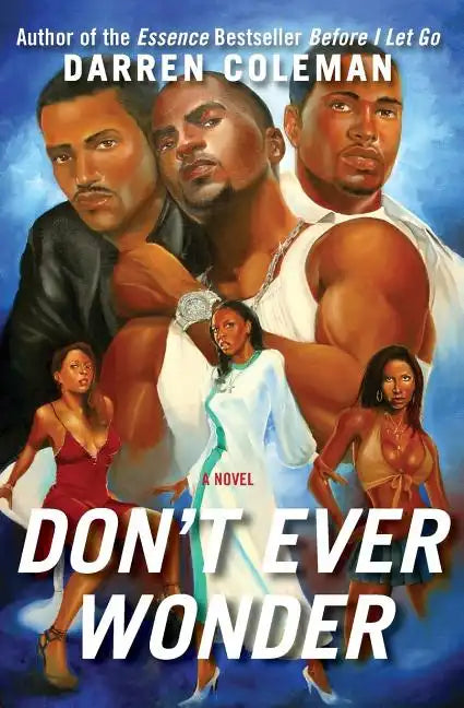 Don't Ever Wonder - Paperback