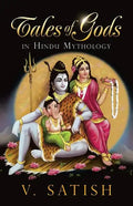 Tales of Gods in Hindu Mythology - Paperback