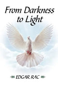 From Darkness to Light - Paperback
