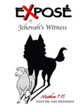 Expose` of Jehovah's Witnesses: Things you never knew about Jehovah's Witnesses - Paperback