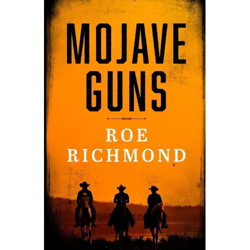 Mojave Guns - Paperback