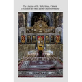 The Liturgies of SS. Mark, James, Clement, Chrysostom and Basil and the Church o - Paperback