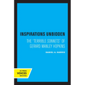 Inspirations Unbidden: The Terrible Sonnets of Gerard Manley Hopkins - Paperback