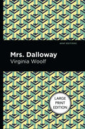 Mrs. Dalloway: Large Print Edition - Paperback
