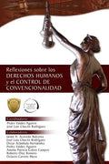 Reflexiones Sobre Los Derechos Humanos y El Control de Convencionalidad - Paperback