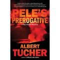 Pele's Prerogative - Paperback