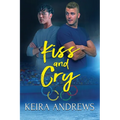 Kiss and Cry - Paperback