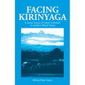 Facing Kirinyaga: A Social History of Forest Commons in Southern Mount Kenya - Paperback