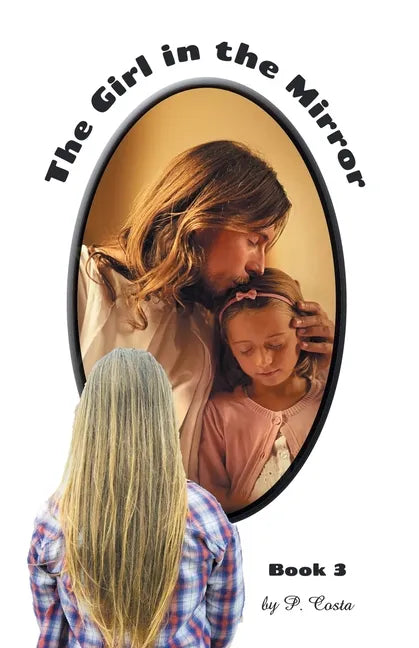 The Girl in the Mirror Book 3 - Paperback