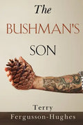 The Bushman's Son - Paperback