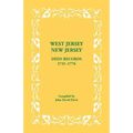 West Jersey, New Jersey Deed Records, 1721-1776 - Paperback