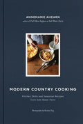 Modern Country Cooking: Kitchen Skills and Seasonal Recipes from Salt Water Farm - Hardcover