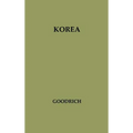 Korea: A Study of U.S. Policy in the United Nations - Hardcover