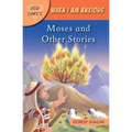 God Cares When I Am Anxious: Moses and the Other Stories - Paperback