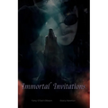 Immortal Invitations - Paperback
