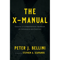The X-Manual: Exousia--A Comprehensive Handbook on Deliverance and Exorcism - Hardcover
