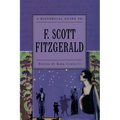 A Historical Guide to F. Scott Fitzgerald - Paperback