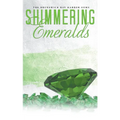 Shimmering Emeralds - Paperback