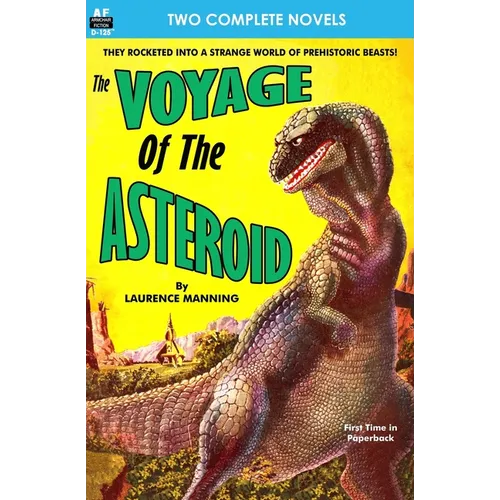 Voyage of the Asteroid, The, & Revolt of the Outworlds - Paperback