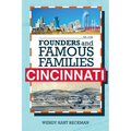 Founders and Famous Families of Cincinnati - Paperback