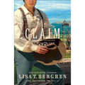 Claim: A Novel of Colorado - Paperback