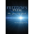 Freedom's Path: The Dancing Soul - Paperback