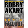 Yellowstone: Fallout - Hardcover
