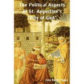 The Political Aspects of St. Augustine's City of God - Paperback