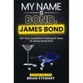 My Name is Bond, James Bond (Second Edition) - Paperback