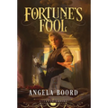 Fortune's Fool - Hardcover