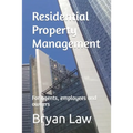 Residential Property Management: For agents, employees and owners - Paperback