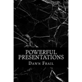 Powerful Presentations - Paperback
