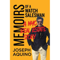 Memoirs of a Watch Salesman: A NYC Real Estate Story - Paperback