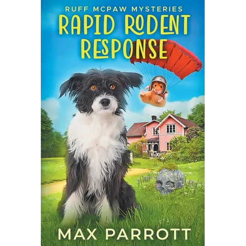 Rapid Rodent Response: A Cozy Animal Mystery - Paperback