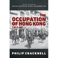 The Occupation of Hong Kong 1941-45 - Hardcover