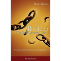Breaking the Self-Centered Life - Revised Edition: Understanding God's Ways from the Inside Out - Paperback
